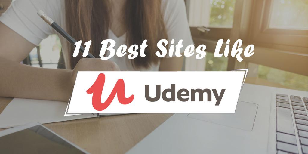 11 Best Sites Like Udemy For Online Learning